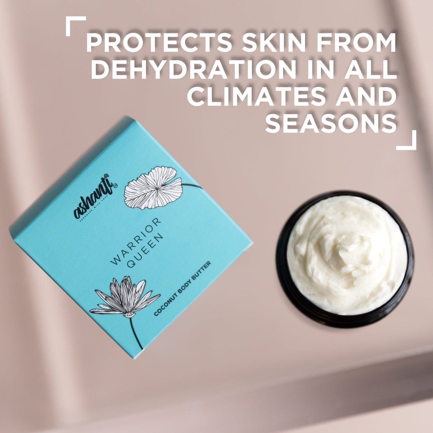 WARRIOR QUEEN - COCONUT BODY BUTTER WARRIOR QUEEN - COCONUT BODY