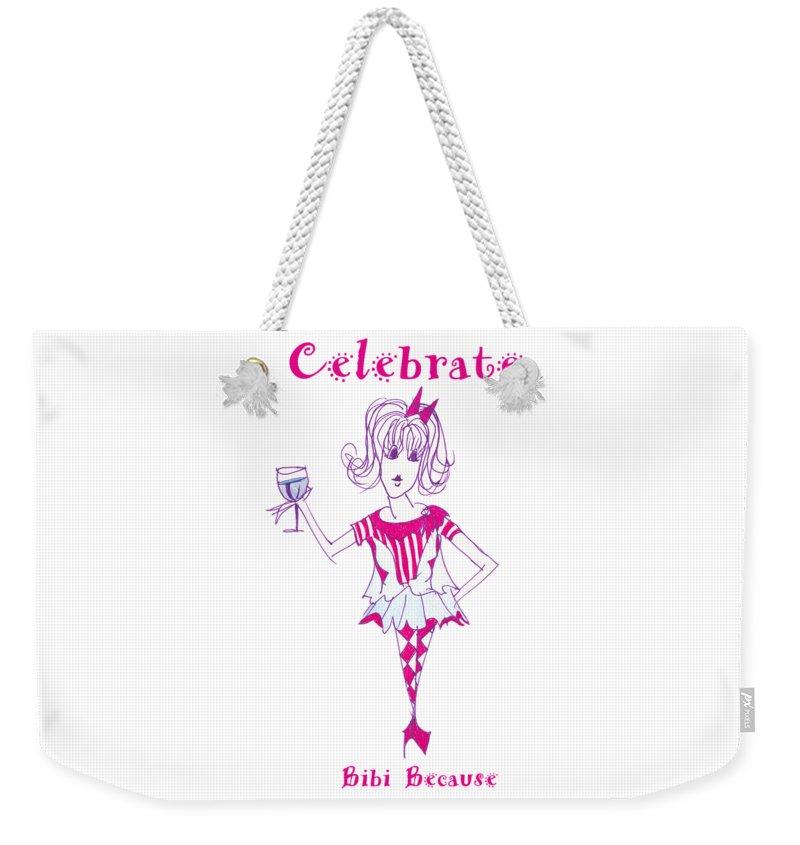 Celebrate Bibi Because - Weekender Tote Bag