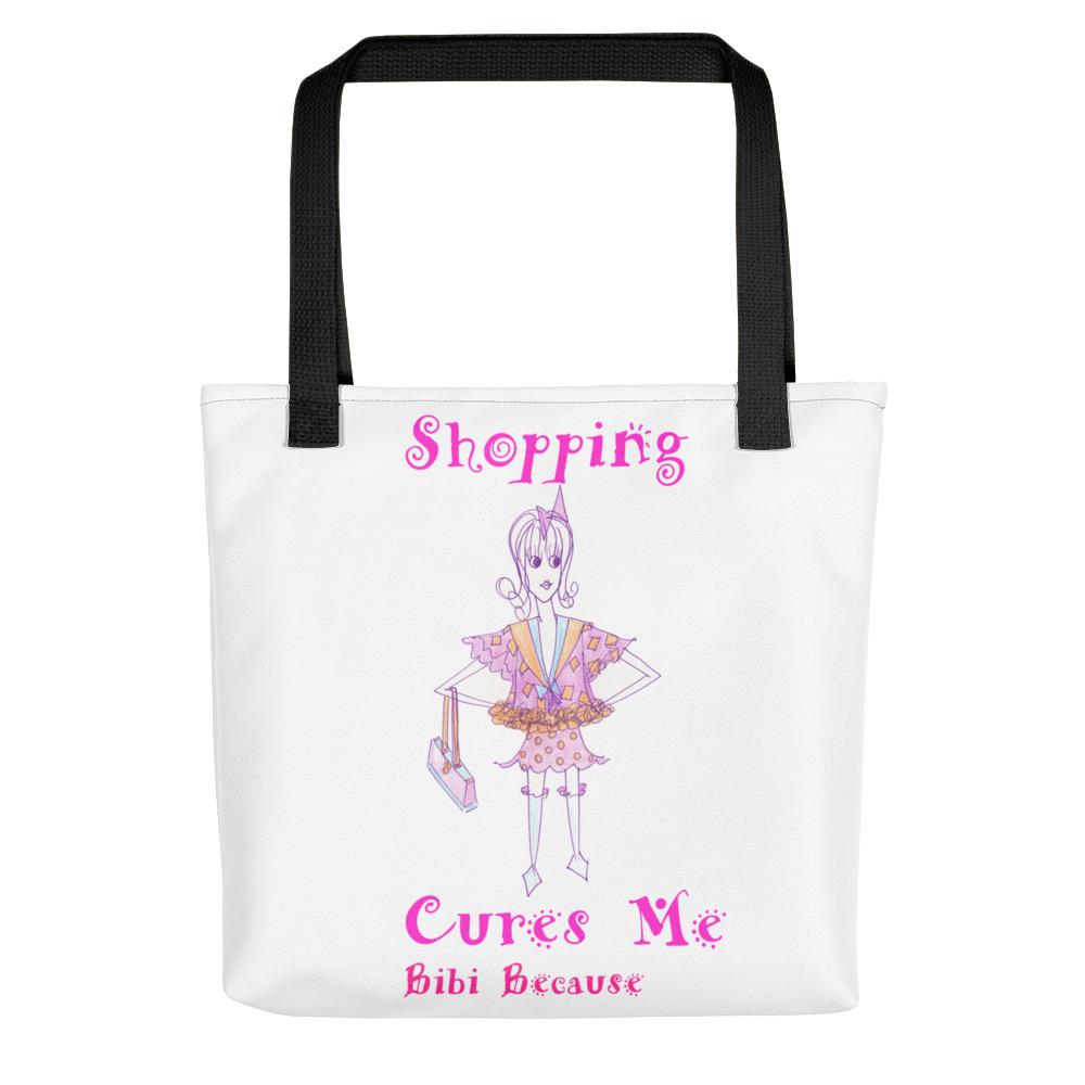 Bibi Because Shopping Cures Me Tote bag From the