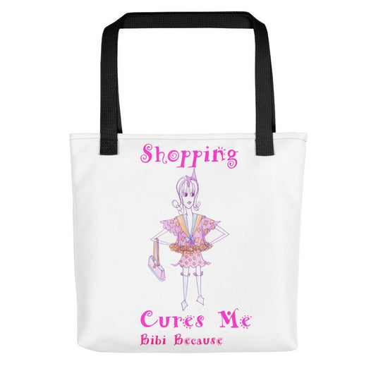 Bibi Because Shopping Cures Me Tote bag From the