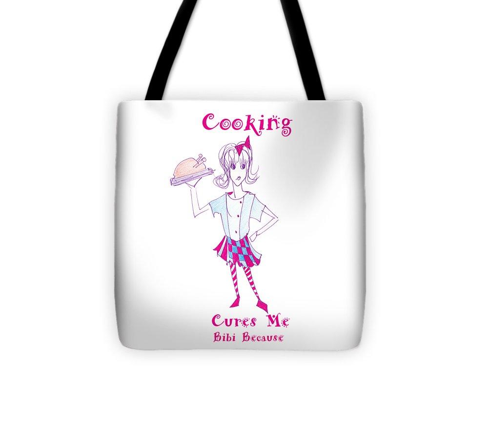 Cooking Cures Me Bibi Because - Tote Bag
