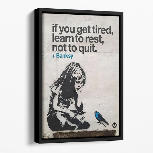 banksy if you get tired Floating Framed Canvas