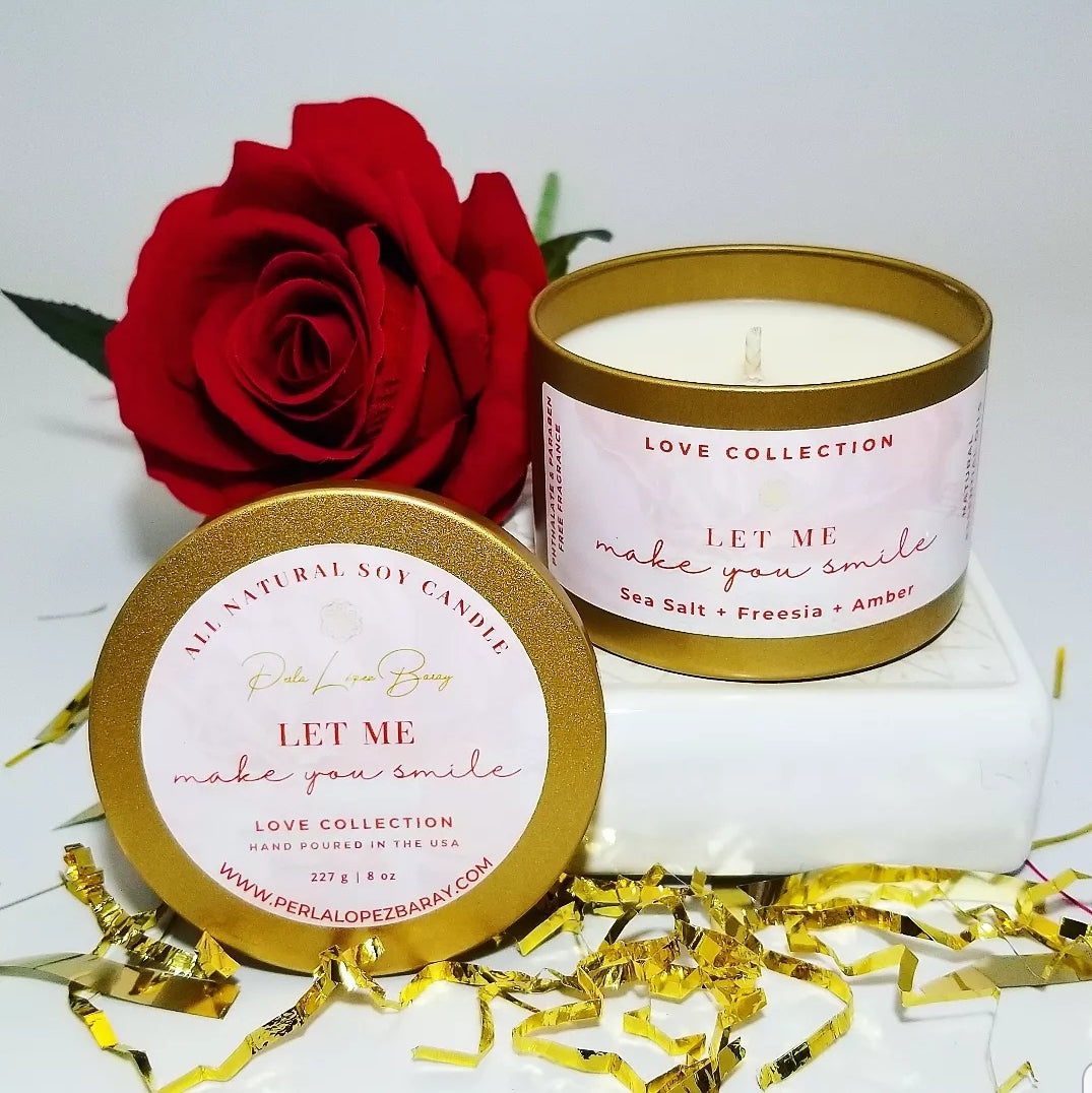 Let Me Make You Smile Handcrafted All Natural Premium Soy Candle