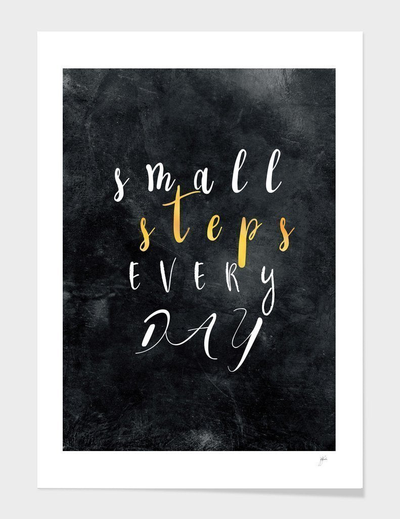 Small Steps Every Day #motivation #quotes Frame